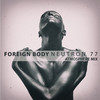 Foreign Body (Atmosphere Mix) - Neutron 77