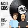 Superfreq (Original Mix) - Acid Kids