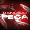 BANDIDO DE PEÇA (Explicit) - MILLA SP&DJ DV DA VASCO