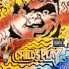 Childs Play (Explicit) - Murder4Hire