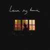 Leave My Home - FKJ