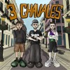 3 Chavales (Explicit) - cybernene&Serchito trambotiko&El Wiwi