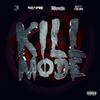 Kill Mode(feat. Mastamind, Menacide & Ritt Theme) (Explicit) - J Reno&Mastamind&Menacide&Ritt Theme