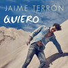 Quiero - Jaime Terrón