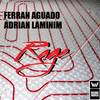 Rage (Original Mix) - Ferran Aguado&Adrian Laminim