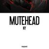 NY - Mutehead