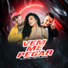 Vem Me Pegar (Explicit) - MC AG&DJ Valacio&Vick