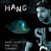 Hang (Radio Edit) - Ellis Colin&XP&Nyll