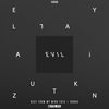 Evil (Original Mix) - Elay Lazutkin