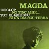 Un Glop - Magda