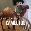 Camel Toe (Explicit) - Jimmy Swiss