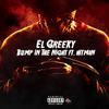 Bump in the Night(feat. Hitman) (Explicit) - El Greeky&Hitman