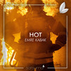 Hot - Emre Kabak&Satsuma Music