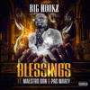 Blessings (Explicit) - Big Hookz&Maestro Don&Pac Marly