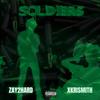 Soldiers (feat. 1zay) (Explicit) - Gloyourkrazy&1zay