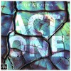Act One - MLOX&Bazmik