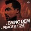 Peace & Love - Kursiva&Dubtime&Joggo