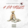 4 Da Streetz (Explicit) - Sickka&Reddot