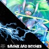 Smoke and Bitches - Stereoimagery