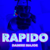 Rapido - Damire Major