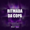 Ritmada da Copa (Explicit) - MC PH Silva&Mc Johnatan ZS&DJ Sc&DJ GOMA&MC Rondom