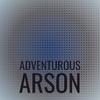 Adventurous Arson - Douk Bama