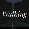 Walking - newbjamsir&James Crawford