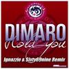 Hold You (Ignazzio,Sixty69nine Remix) - DIMARO&ignazzio&Sixty69nine