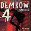 Dembow Zukulento 4 - F1 El Control