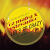 Let's Go Crazy (M.A.N. Remix) - Oz Mafra&Estevanico