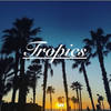 Tropics (Explicit) - T-Cypher&Muzz