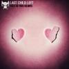 Tale of Two Hearts - Last Child Left