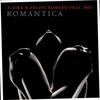 Romantica - A-Sika&Felipe Romero&phi