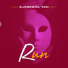 RUN - Supergirl Tan