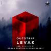 Levak (Original Mix) - Outstrip