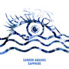 Sapphire (Original Mix) - Sander Aquara