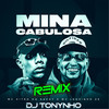 Mina Cabulosa (Piseiro Remix) - Dj Tonynho Jp&Mc Vitão Do Savoy&Mc Leozinho ZS