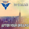 After Your Dreams - DJ Wallace