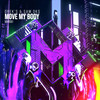 Move My Body (Radio Edit) - DREK'S&Sam Dks