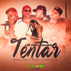 Cê Não Quer Tentar (Explicit) - SETE MC&Pecora&MC Luan SP&MC Ligerim&Jovxm HS