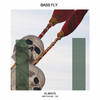 Always - Bass Fly