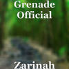 Zarinah (Explicit) - Grenade Official