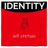 Identity - Will Stetson