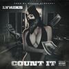 Count It (Explicit) - Lyriks