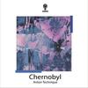 Chernobyl - Anton Technique