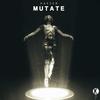 Mutate (Original Mix) - Haezer