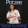 Good Evening (Radio Edit) - Potzee&Murphy Lee