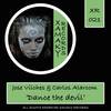 Dance The Devil (Original Mix) - Jose Vilches&Carlos Alarcom