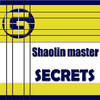 Secrets (Radio) - Shaolin Master