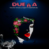 Dueña (Explicit) - Fara-On&fortuna la súper f&Xzionthetraks